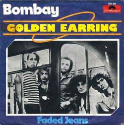 Golden Earring : Bombay